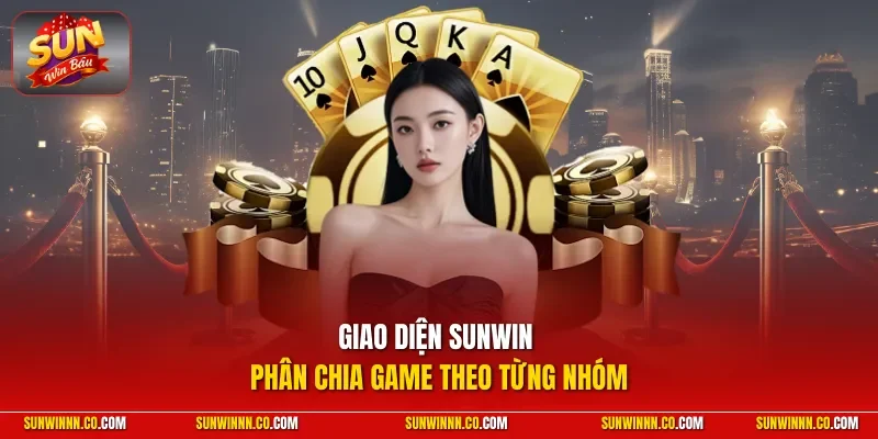 Giao diện SUNWIN cùng nhiều lợi ích thực tế