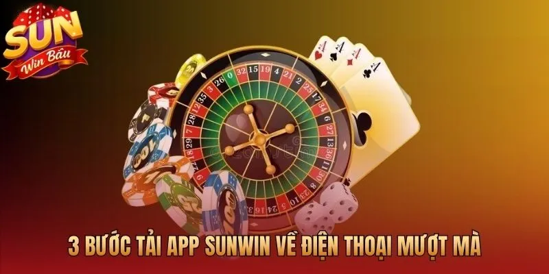 Sunwin app 32MB cài đặt xong trong vòng 60 giây